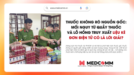 THUỐC KHÔNG RÕ NGUỒN GỐC: MỐI NGUY TỪ QUẦY THUỐC VÀ LỖ HỔNG TRUY XUẤT - LIỆU KÊ ĐƠN ĐIỆN TỬ CÓ LÀ LỜI GIẢI?