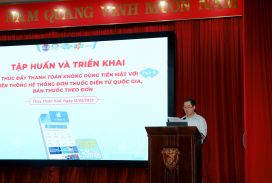 Tập huấn và triển khai giải pháp thúc đẩy thanh toán không dùng tiền mặt (Hue-S) và liên thông hệ thống đơn thuốc điện tử quốc gia, bán thuốc theo đơn